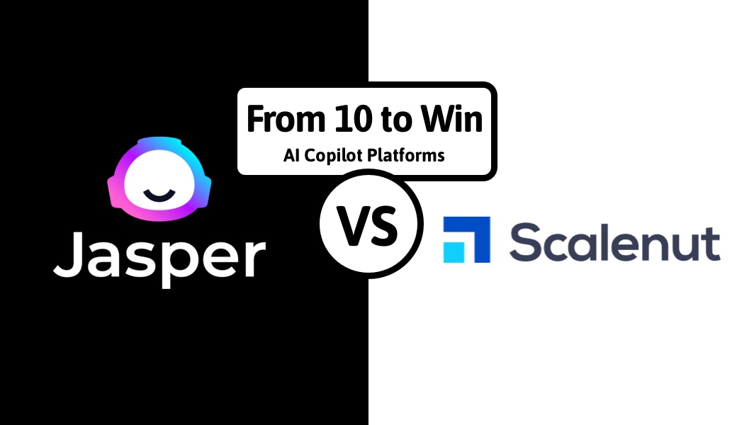 Jasper.AI vs Scalenut - AI Copilot platforms