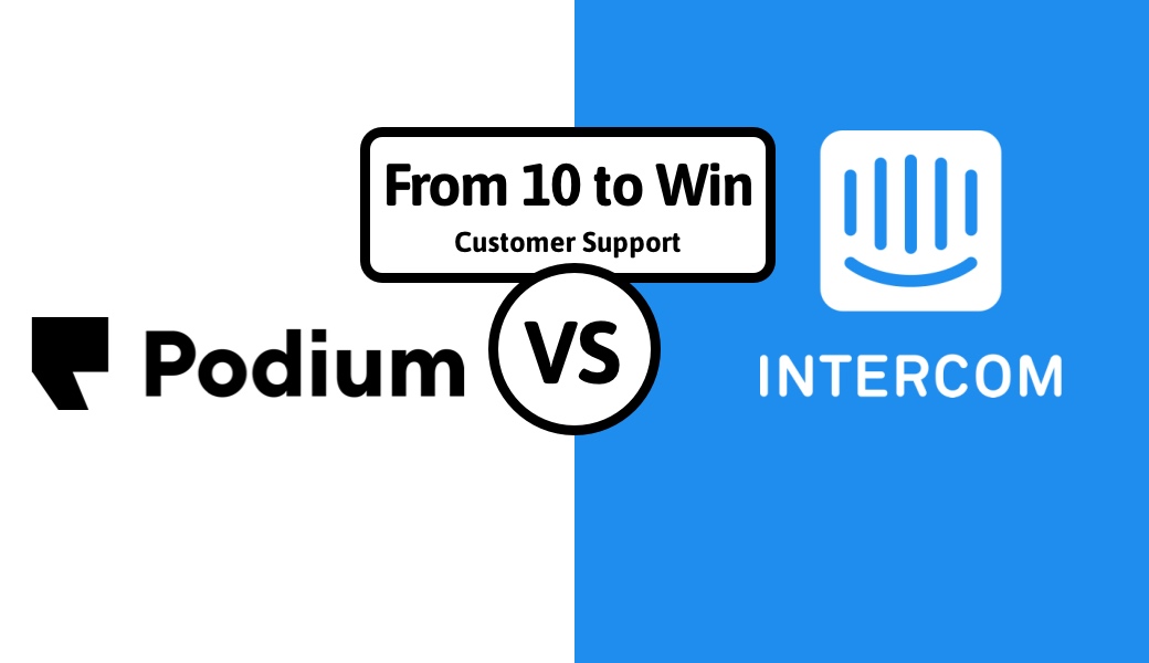 Podium vs Intercom - customer support platforms